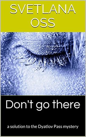 Don't go there by Svetlana Oss book cover